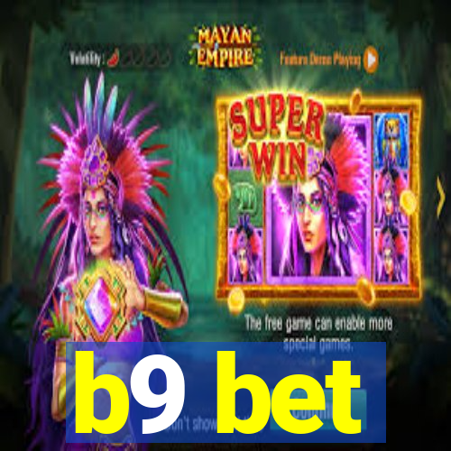 b9 bet